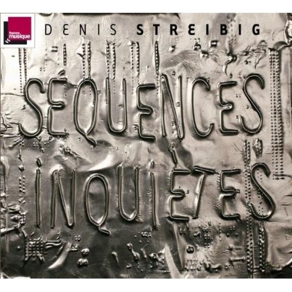 Streibig - Sequences Inquietes  CD